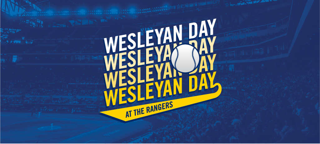 Wesleyan Day at the Rangers
