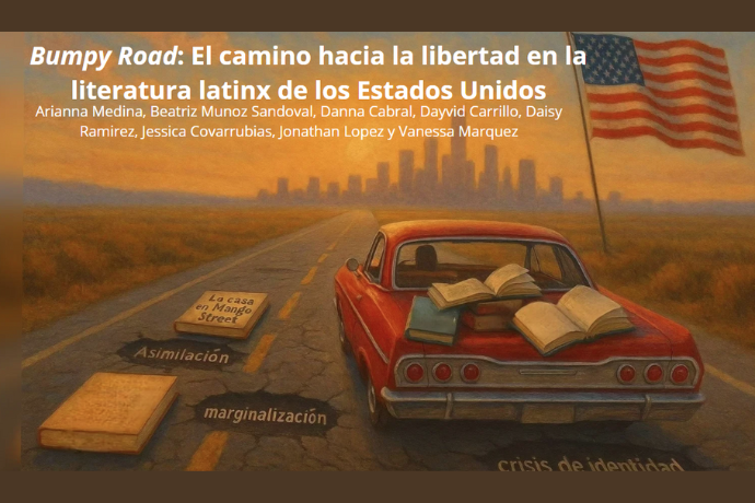 Bumpy Road: El camino hacia la libertad en la literatura latinx de los Estados Unidos